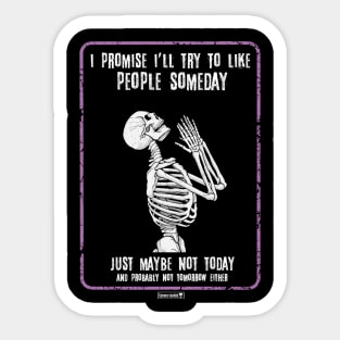 Or Maybe Never Sticker